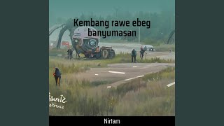 Download Lagu Kembang Rawe Ebeg Banyumasan