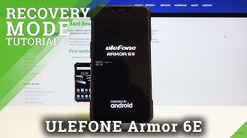 Recovery Mode in ULEFONE Armor 6E – How to Open & Use Recovery Features