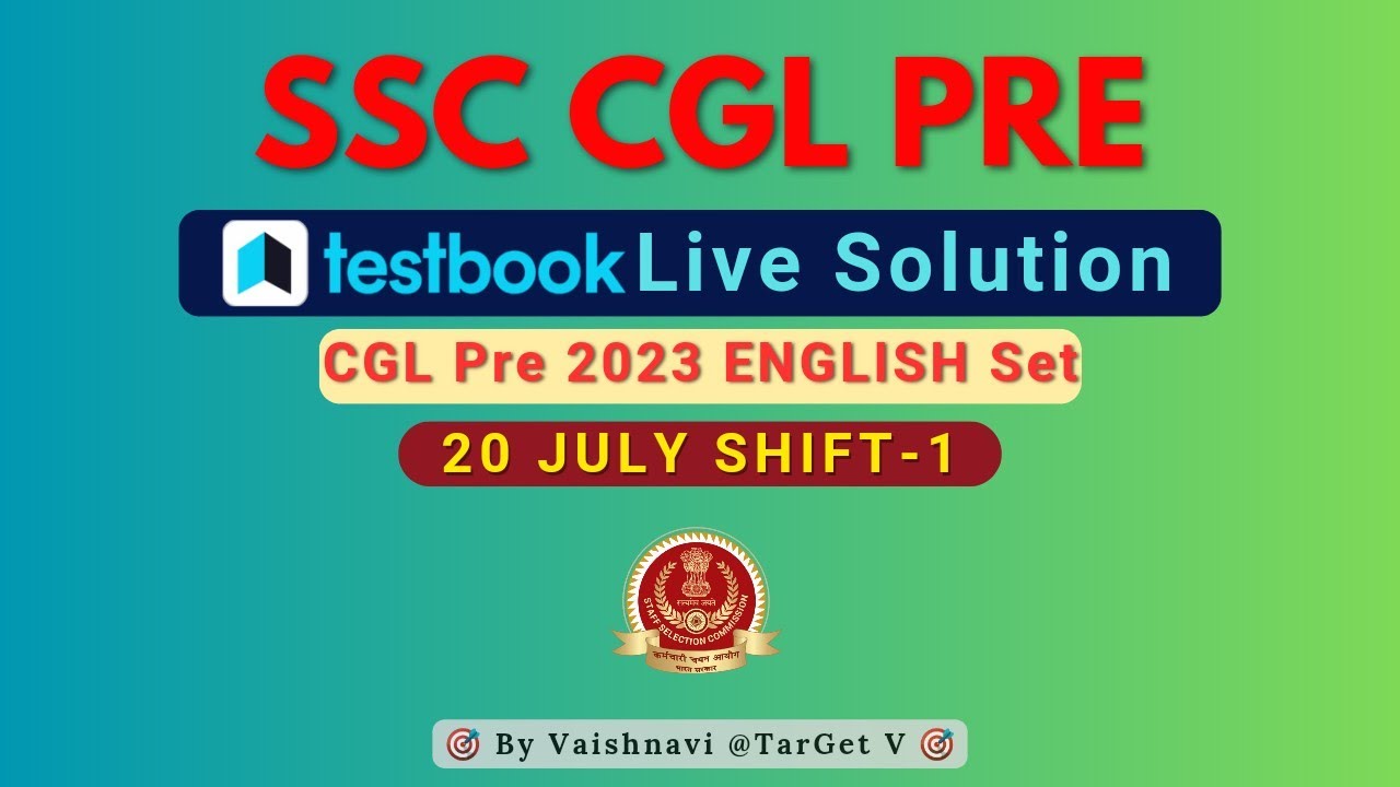SSC CGL 2023 English 20 July Shift 1 | Set 17 | Testbook Live Solution ...