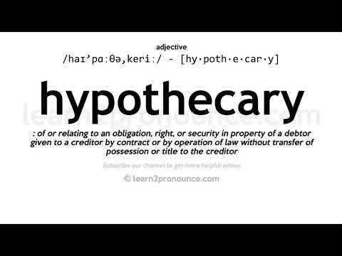 Произношение ипотечный | Определение Hypothecary