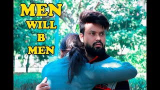 Men Will Be Men - The Unexpected Twist | Girlfriend Vs BoyFriend | Time Changes | Fuddu Kalakar