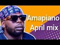 DJ Maphorisa 2024 April Amapiano mix