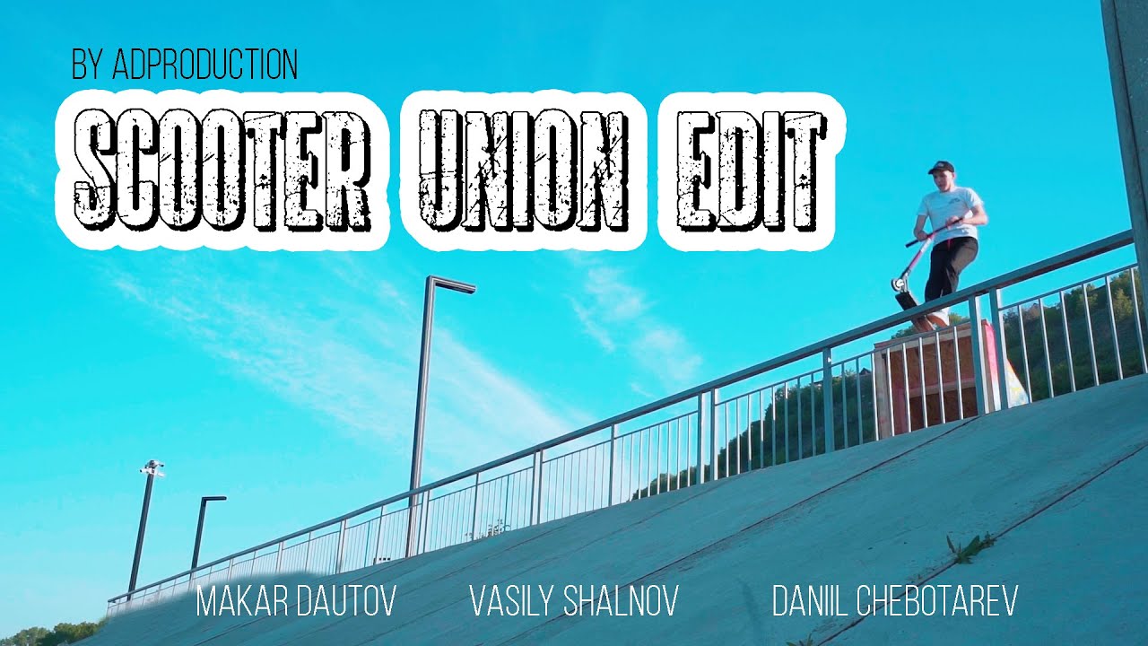 SCOOTER UNION STORE EDIT UFA YouTube