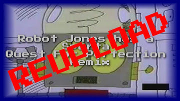 [REUPLOAD] Robot Jones has a Sparta Quest for Perfection Remix