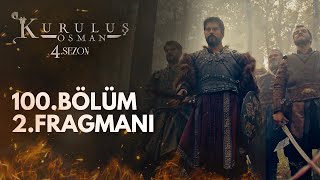 Kuruluş Osman 100.Bölüm 2.Fragmanı