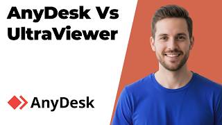 AnyDesk Vs UltraViewer: Which Remote Desktop Solution Is Better [Comparison Guide]