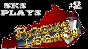 SKS Plays Rogue Legacy Gameplay:  I Rock This Game [Episode 2]