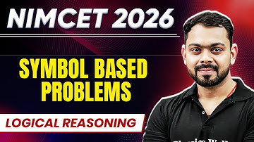 NIMCET 2026 Symbol based problems | Logical Reasoning | NIMCET 2026 | PW NIMCET #pwnimcet #nimcet