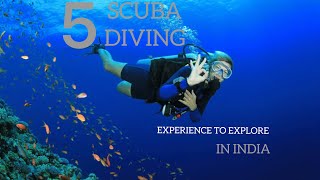 Top 5 Scuba Diving Places In India | Marine Life | Exploring Unseen