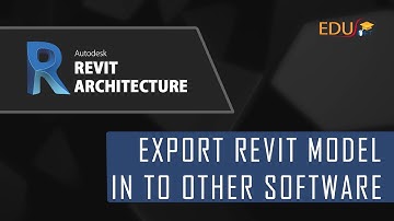 Advance tutorial for Revit: How to export Revit model (rvt.) in to other software (dwg, fbx)