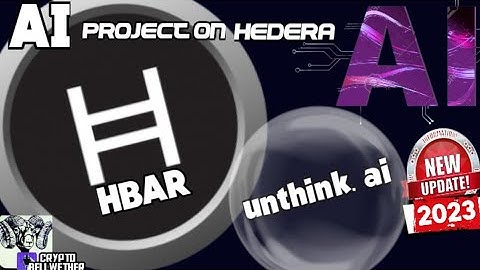 Hedera (HBAR) AI project NOW LIVE on Hedera -UnThink.ai - TLV explodes & more #hbar