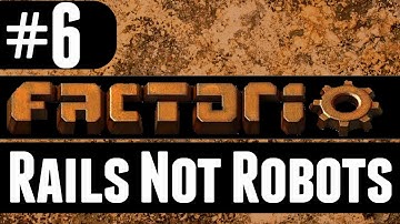 Factorio - Rails Not Robots - 6 - Real Circuit Layout
