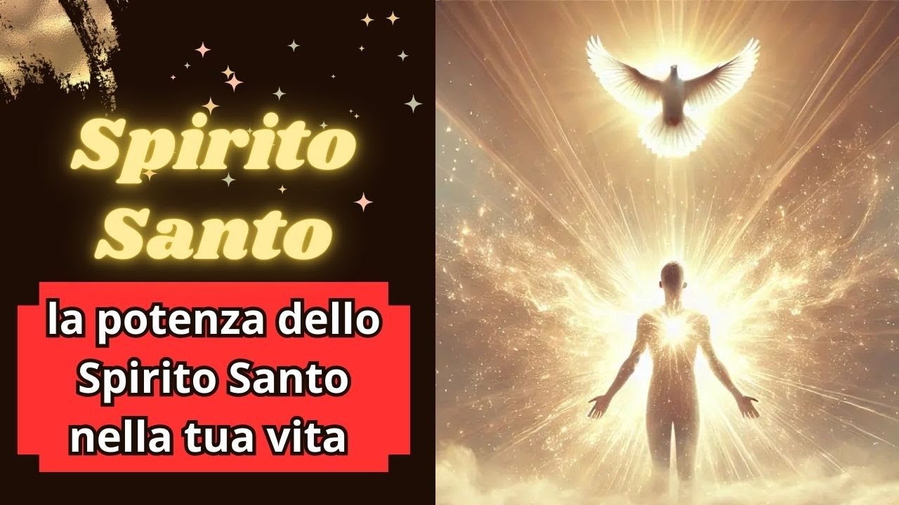 Scopri la potenza dello Spirito Santo nella tua vita in solo 1 ...