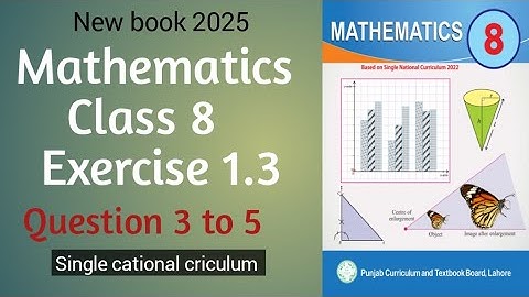 Class 8th Math Chapter 1 Exercise 1.3 Question 2 to 5 || 8th Class math new book 2025