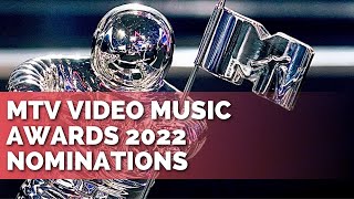 MTV Video Music Awards Nominees - VMAs 2022 (Full List)