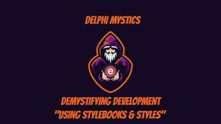 Demystifying Development - Using StyleBooks and Styles Wealth