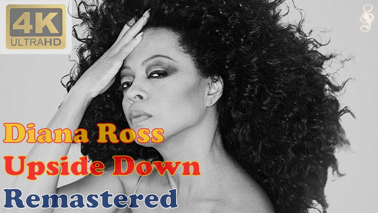 DIANA ROSS - UPSIDE DOWN (Remastered Audio) [4K Video With Lyrics