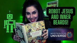 The Madmans Library - Ch. 7 #podcast #strange #history ROBOT JESUS HAS AN INNER BEARD!
