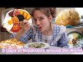 5 days of BREAKFASTS from around the world!
