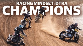 Because We Race | DTRA Flat Track Season