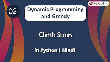 Climb Stairs | Module : Dynamic Programming | In Hindi | Python | Video_2