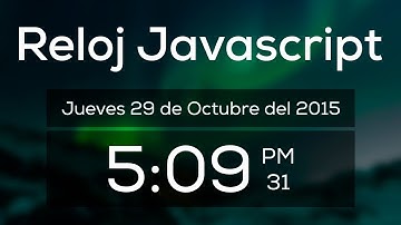 RELOJ DIGITAL EN HTML - CSS - JAVASCRIPT