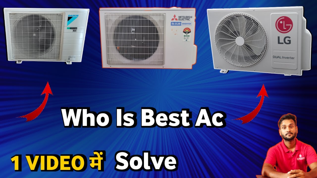 Best ac in India 1.5 ton 5 star Daikin ac lg ac mitsubishi ac