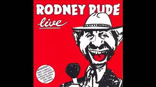 Rodney Rude - Bank Manager