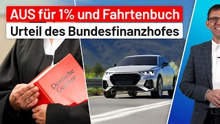 Firmenfahrzeuge, 1%-Regel und Fahrtenbuchmethode vor dem AUS, Neues Urteil vom Bundesfinanzhof (BFH)