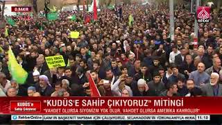 ''Kudüs'e Sahip Çıkıyoruz'' Mitingi M Ali Oğuz , Bilal Dalkılıç ve Derviş Madsor