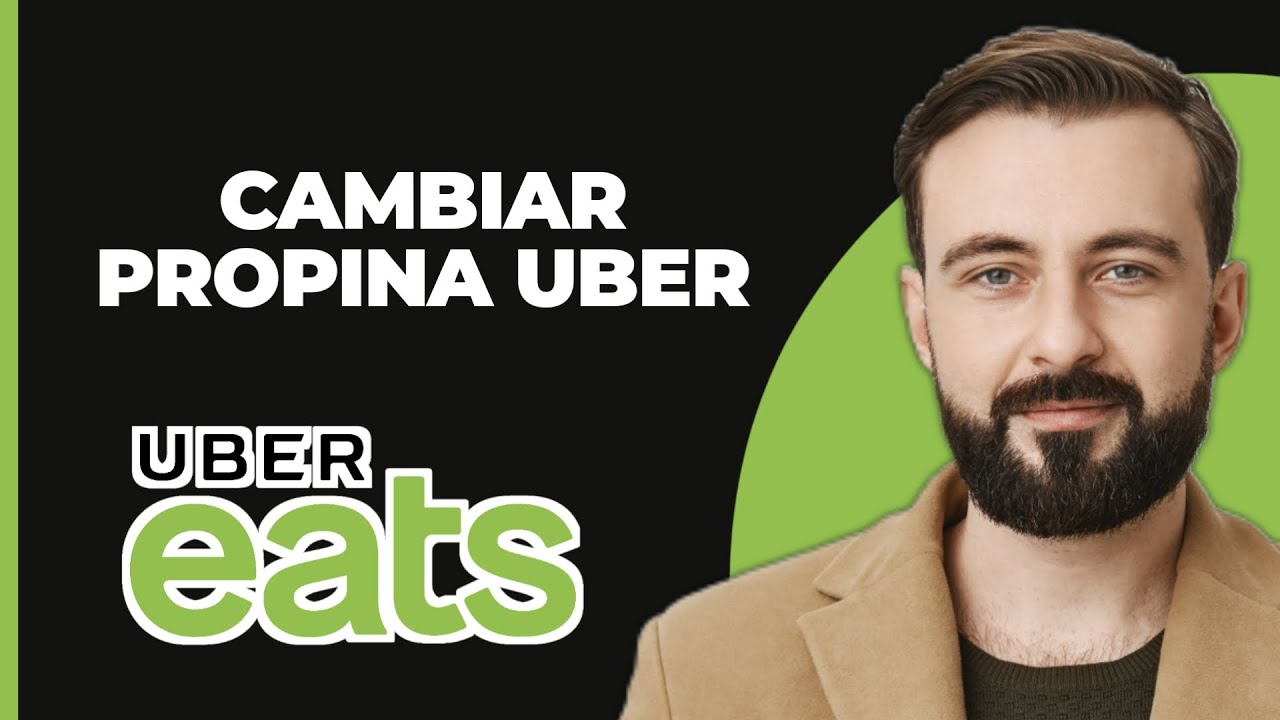 C mo cambiar la propina en uber eats youtube