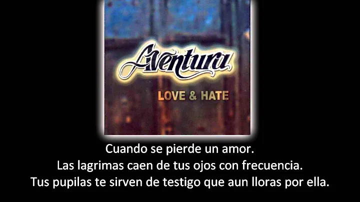 Aventura - La Pelcula (lyric - letra)