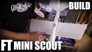 Flite Test | FT Mini Scout - BUILD (Mighty Minis) screenshot 4