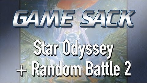 Star Odyssey + Random Battle 2 - Game Sack
