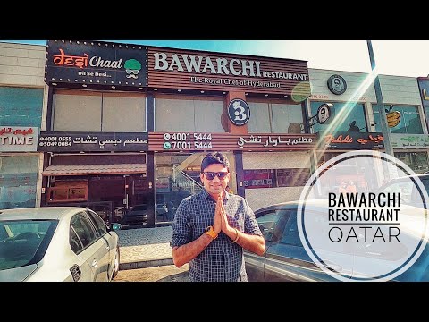 BAWARCHI QATAR |HINDI FOOD VLOG |Restaurants in Doha| Qatar food Tour ~ IndianFoodie