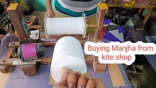 Buying Manjha from Kite Shop | Kite Market for diwali |