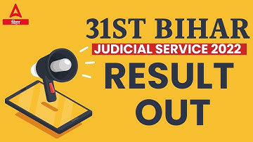 31st Bihar Judicial Service 2022 | Final Result Out |
