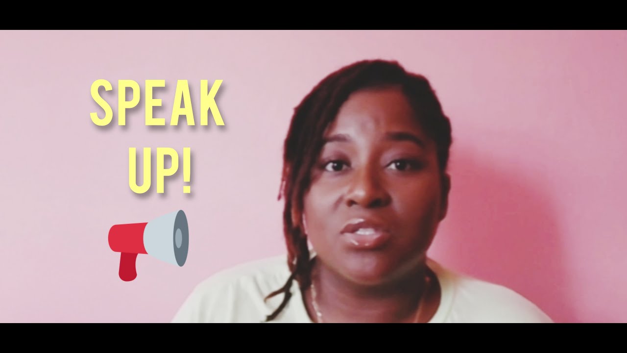 don-t-be-silent-speak-up-let-s-chat-youtube