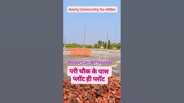 #bestproperty (Pari chowk ke pass Pakki Registry ke plot Near Amity University At Noida Expressway