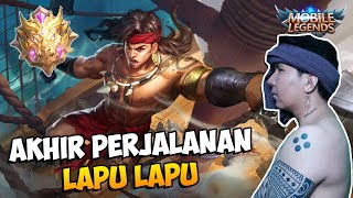 Akhir Perjalanan Lapu Lapu Menuju Mythic - Mobile Legends TAMAT