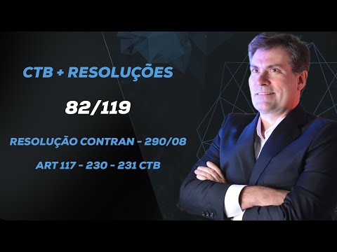 Resolução CONTRAN - 290/08 | | Art 117 - 230 - 231 CTB - aula 82/119 - Luiz Antônio de Carvalho