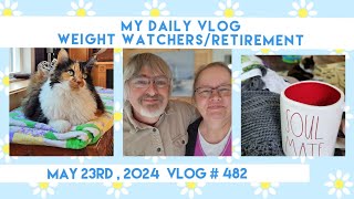 lots to show you! May 23rd #weightwatchers #whatieatinaday #weightlossjourney #retirement