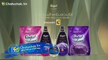 【Chatuchak.Vn】Comfort / Mùi Hương Không Thể Cưỡng Lại Được | Quảng Cáo Thái Lan