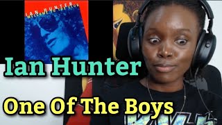AFRICAN GIRL FIRST TIME HEARING Ian Hunter - One Of The Boys 