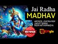 Emgle bhakti musicjai radha madhav mahamantrajai jai radhe raman  jagjit singhrishi nityapragya