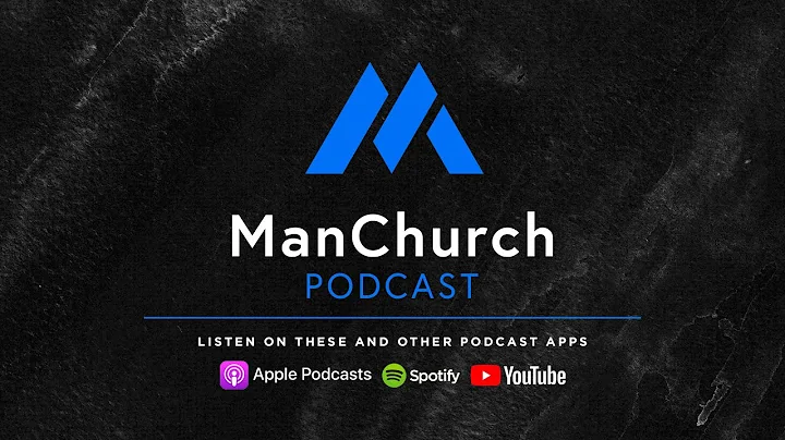 ManChurch Podcast ft. GF Watkins - "Alpha Male"