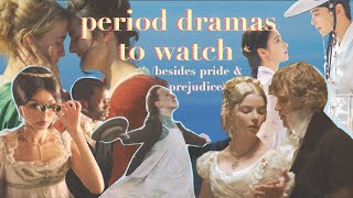 30+ period dramas to watch besides pride & prejudice