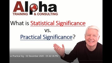 What is Statistical Significance vs Practical Significance?