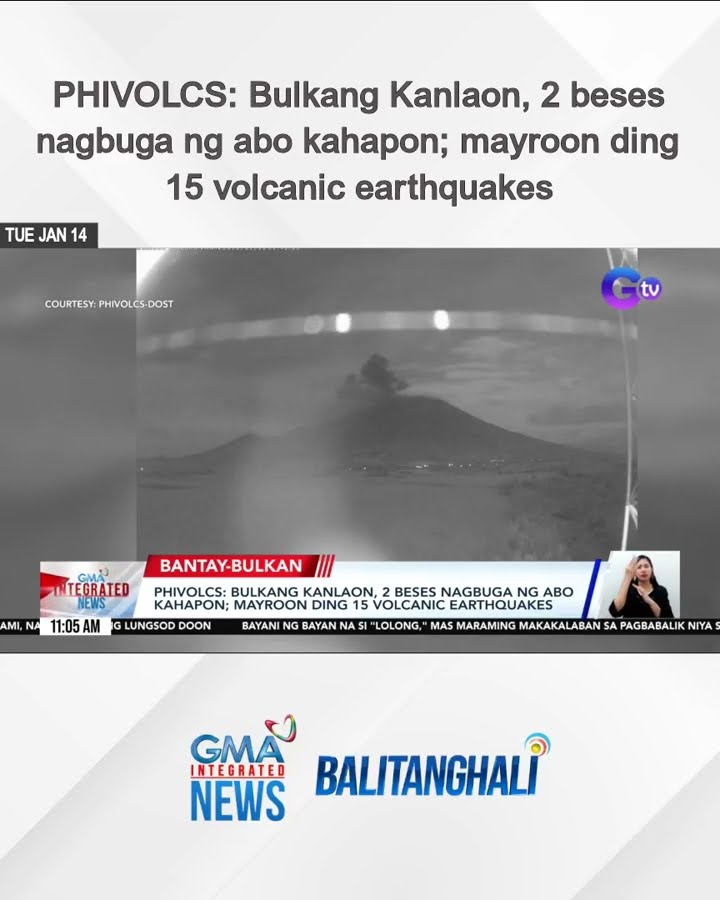 PHIVOLCS: Bulkang Kanlaon, 2 beses nagbuga ng abo kahapon; mayroon ding 15 volcanic...| Balitanghali