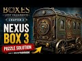 Boxes: Lost Fragments – Chapter 2 Nexus Box 3 Puzzle Solution Guide